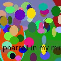 pharrell in my mind